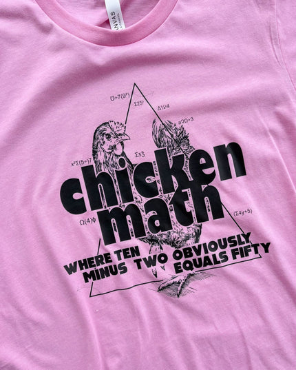 Chicken Math - T-Shirt