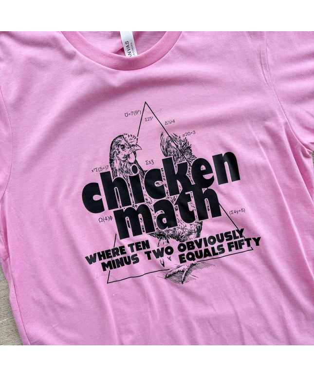 Chicken Math - T-Shirt