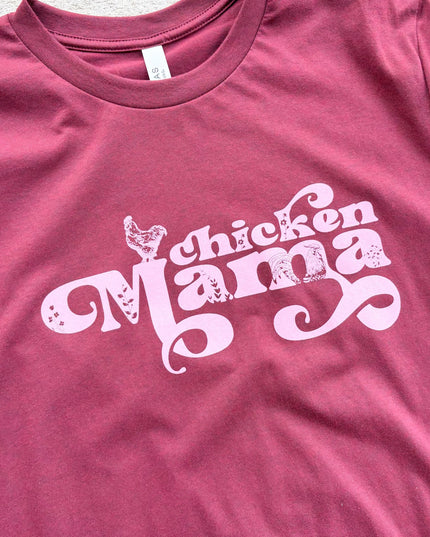 Chicken Mama - T-Shirt