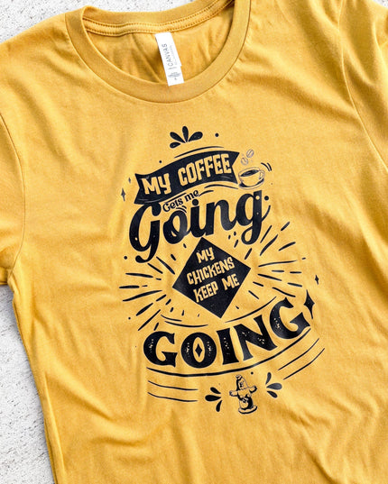 Chickens & Coffee - T-Shirt