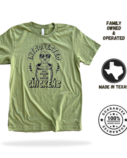 Introverted, But Willing to Discuss Chickens - T-Shirt